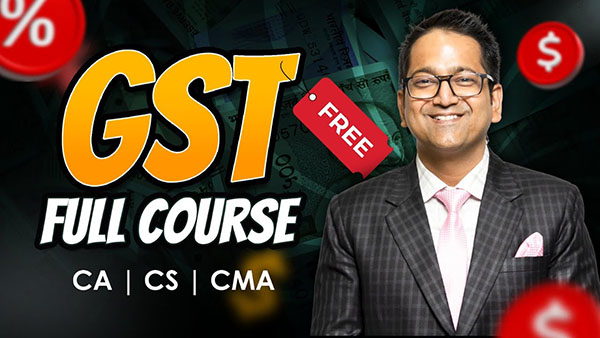 Goods and Services Tax (GST) Courses
